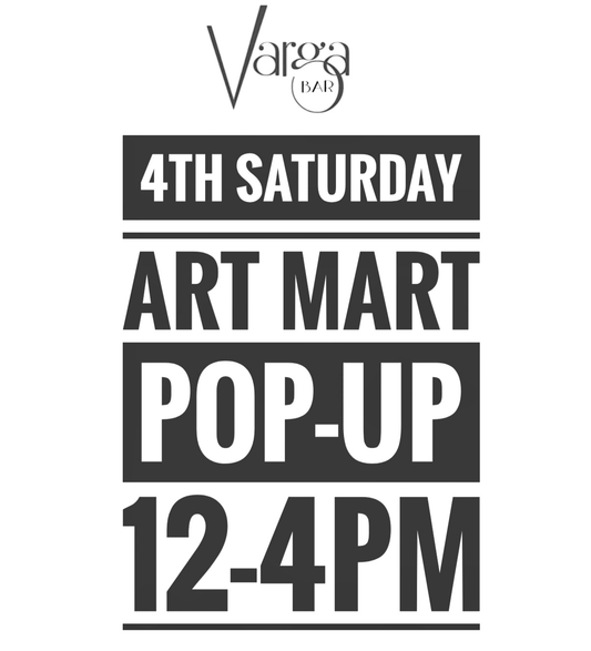 Monthly Varga Bar Art Mart Pop-Ups